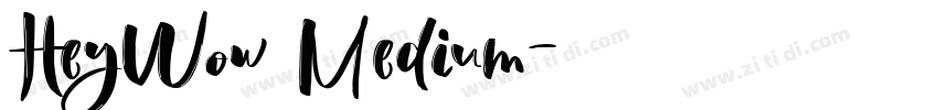 HeyWow Medium字体转换